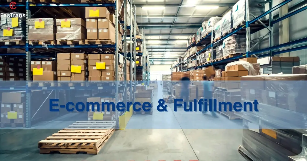 Warehouse for E-commerce and Fulfillment